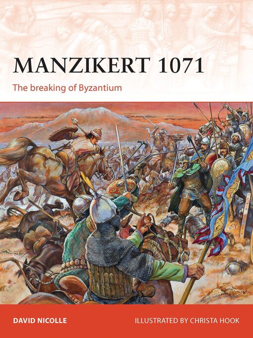Title details for Manzikert 1071 by David Nicolle - Available
